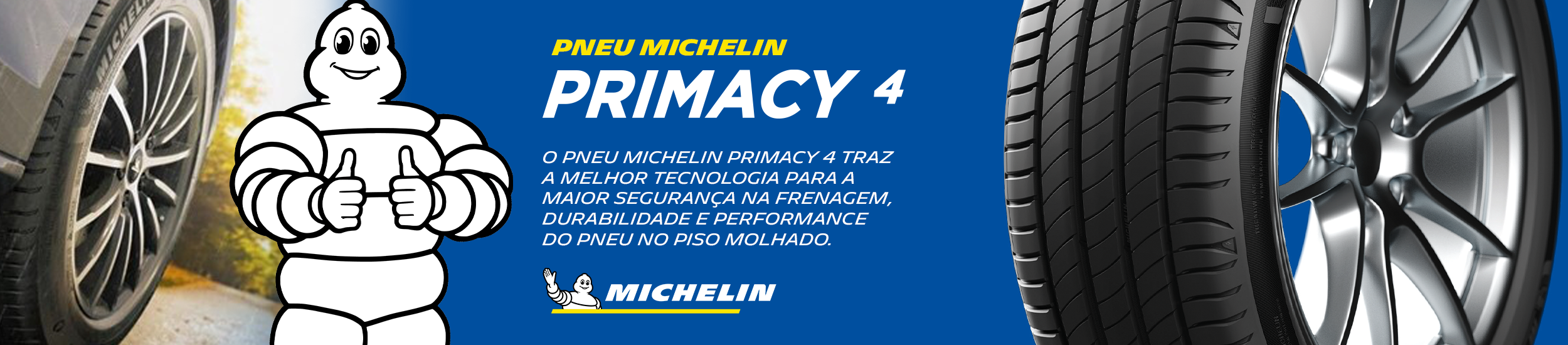 Pneu Michellin Primacy 4